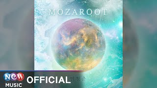 [BALLAD] Mozaroot(모자루트) - Lose, rose star(어린이별)