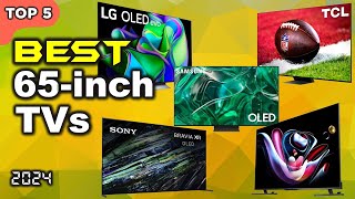 Best 65 inch TV (2024) ☑️ Stunning Picture Quality and Value!