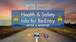 Health & Safety Precautions for Re-Entry After a Wildfire
