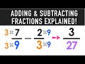 Adding and Subtracting Fractions with Unlike Denominators!