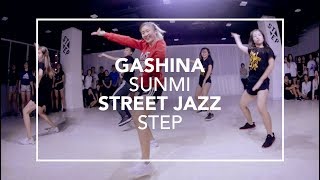 Gashina (Sunmi) | Street Jazz (Step)