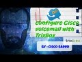 How to configure Cisco voicemail with TrixBox