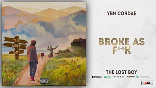 YBN Cordae - Broke As Fuck (The Lost Boy)