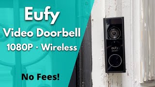 Eufy 1080p Battery Doorbell Review