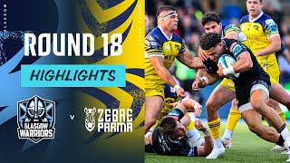 Glasgow Warriors v Zebre Parma | Instant Highlights | Round 18 | URC 2023/24