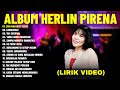 Lagu Rohani Herlin Pirena Terbaik 2024 Full Album (Lirik Video) Lagu Rohani Paling Menyejukkan Hati