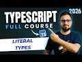 TypeScript Tutorial #36 - String, Number & Boolean Literals