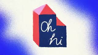 CROWDED HOUSE - OH HI (OFFICIAL LYRIC VIDEO)