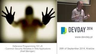 Niall Merrigan - Defensive Programming 101 v5: Common Security Mistakes in Web Applications