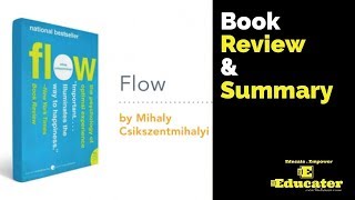 Get The ‘FLOW’ in your Life - Book Review and Summary by Mujeeb Patla