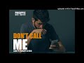 JKM-Don't Call Me (Pineapple Boii Remix)(2021)675(png music) Moombah chill🇵🇬