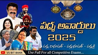 పద్మ అవార్డులు-2025 || PADMA AWARDS 2025 IMPORTANT POINTS In Telugu ||@vsbitbank