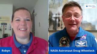 Curiosity Corner LIVE! Episode 73: Astronaut Doug Wheelock; Countdown to #LaunchAmerica