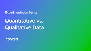 What is the Difference Between Qualitative and Quantitative Data? | Experimentation 101