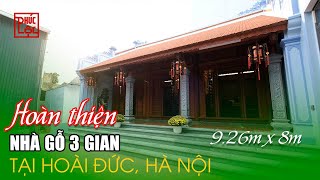 Hoàn Thiện Nhà Gỗ 3 Gian Có Cột Hiên Bằng Đá tại Hoài Đức Hà Nội  | Nhà Gỗ Kẻ Truyền