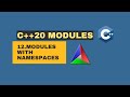 The Future of C++ is Here — Don’t Get Stuck in the Past, Learn C++20 Modules! (Ep 12)