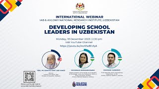 INTERNATIONAL WEBINAR IAB : DEVELOPING SCHOOL LEADERS IN UZBEKISTAN