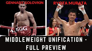 GENNADY GOLOVKIN VS RYOTA MURATA! WBA/IBF UNIFICATION! WILL GGG BE DISTRACTED BY CANELO TRILOGY?!