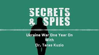 Ukraine War one Year on with Dr Taras Kuzio