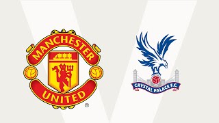 🔴 LIVE: Manchester United vs Crystal Palace Watchalong | Premier League 2024/25