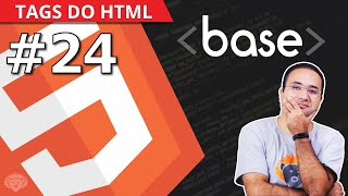 Tag base do HTML 5