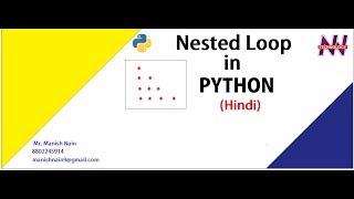 Python Tutorial in Hindi | Pattern in Python | Hindi | Manish Nain