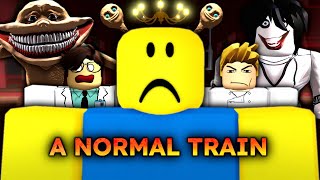 ROBLOX - a Normal Train - [Full Walkthrough]