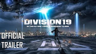 DIVISION 19 Official Trailer 2019 Science Fiction Movie