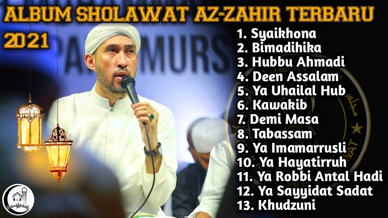 ALBUM AZ-ZAHIR FULL BASS TERBARU 2021 || MP3 SHOLAWAT POPULER - YouTube ...