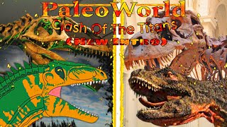 PaleoWorld Clash Of The Titans (New Intro)