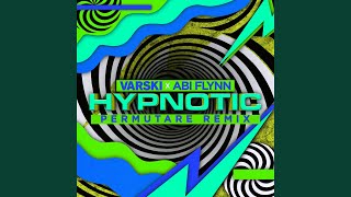 Hypnotic (Permutare Remix)