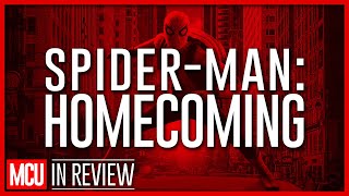 Spider-Man: Homecoming - Every Marvel Movie Reviewed & Ranked