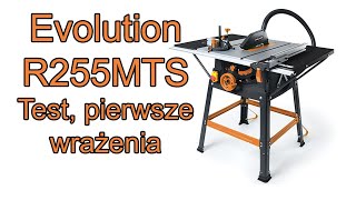 Evolution R255MTS - Test pilarki stołowej.