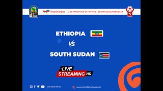 ETHIOPIA vs SOUTH SUDAN Live   | U-20 Africa Cup of Nations (AFCON) CECAFA  Qualifiers 2024