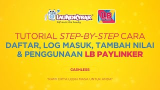 LB Paylinker Tutorial Step-By-Step Cara Daftar, Log Masuk dan Tambah Nilai