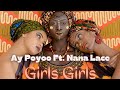 Ay Poyoo ft Nanalace - Girls Girls (Audio Slide)