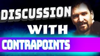 Destiny Debates Post Blaire White Vs Contrapoints Debate Discussion