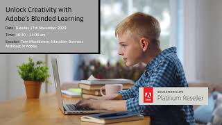 Webinar: Unlock Creativity with Adobe’s Blended Learning