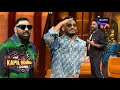 Raftaar, Badshah, Raja Kumari, Dino James, Ikka on The Kapil Sharma Show S2 | EP 287 | Full Episode