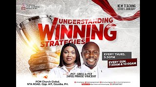 UNDERSTANDING WINNING STRATEGIES |BIG THURSDAY SERVICE |2ND JANUARY 2025 |