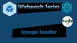 Webpack Simple Image Loader #12