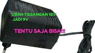 menurunkan tegangan 12v ke 9v || cuma ganti ini doang || modifikasi adaptor