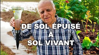 Comment REDONNER VIE à son SOL ? (100% NATUREL, préservation des micro-organismes… etc.)