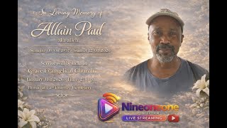 FUNERAL SERVICE OF ALLAIN "ALLEH" PAUL