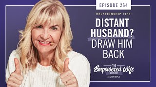 How to Live With an Emotionally Unavailable Husband