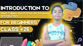 Hash Tables and Python Dictionaries (introduction) With Python Dsa