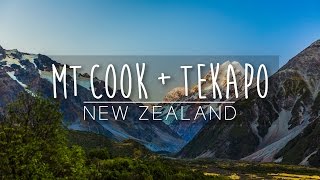 Explore Mt. Cook + Tekapo! | New Zealand