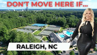 Why You Should NOT Move to Raleigh, NC - You'll Be Surprised What You Find Out!