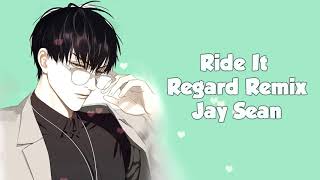 ❀TIK TOK-Nightcore❀ Ride it (Regard Remix)-Jay Sean