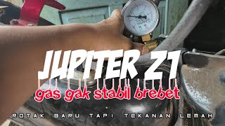 rotak baru tapi tekanan lemah jupiter z1 susah hidup dan brebet 4x ganti fuelpump